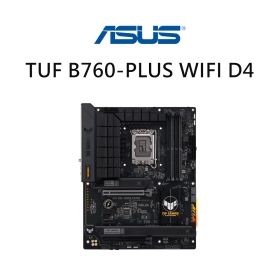 華碩TUF B760-PLUS WIFI D4